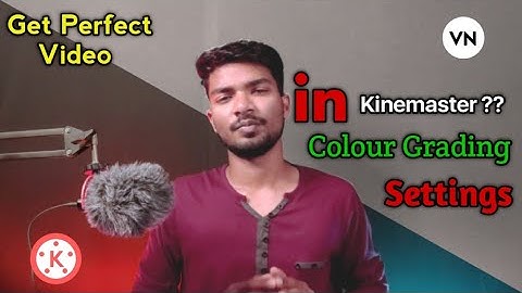 Colour Grading in Kinemaster |  How to Colour Grade a Video in Mobile | Color Grading In Mobile