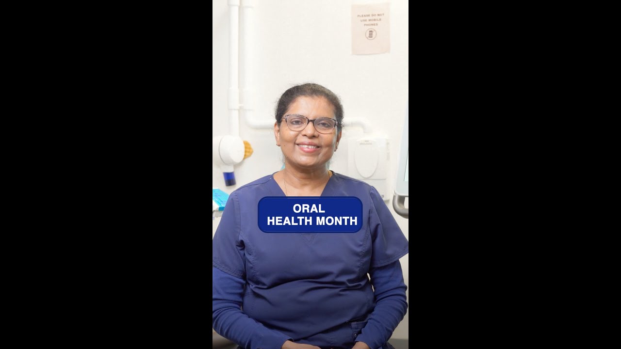 Oral Health Month - April 2023 Dr Vidya Varathan Dental Care