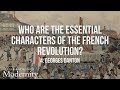 Revolutionary France and Georges Danton
