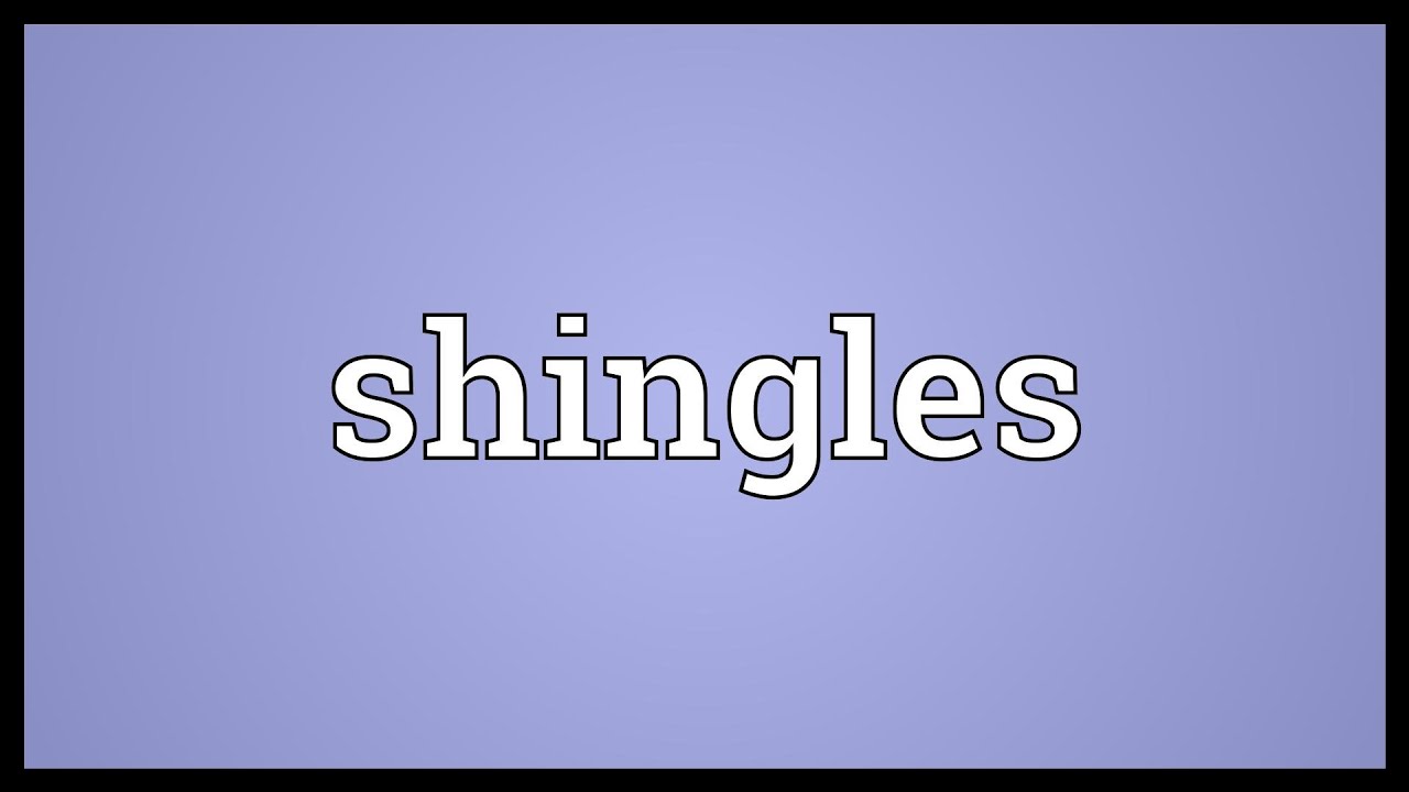 Shingles Meaning YouTube