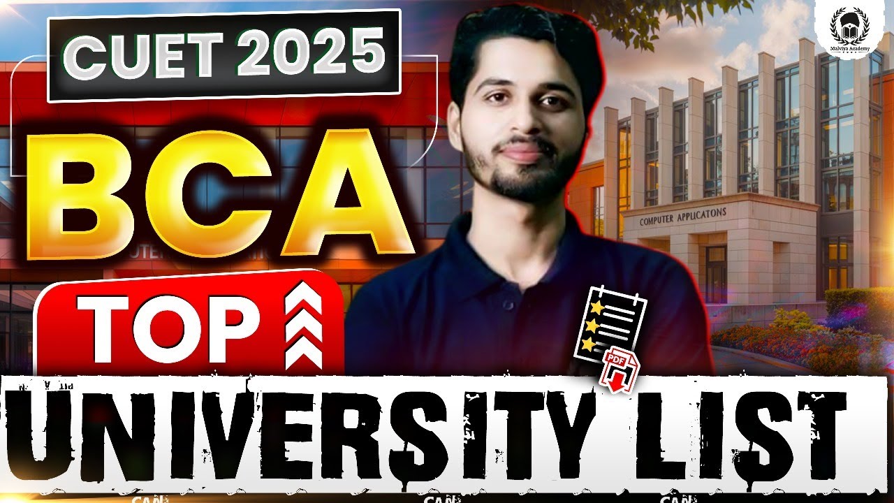 Top BCA University under CUET 2025 | How to choose best BCA univeristy | BCA all university list