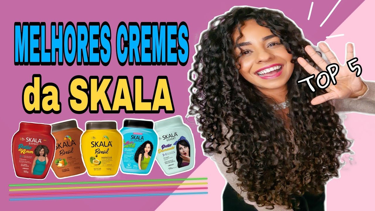 MELHORES CREMES DA SKALA TOP 5 | Cleidinha Gonçalves - YouTube