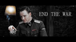 Inglourious Basterds // End The War