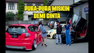 Ftv terbaru sctv - pura pura miskin demi cinta