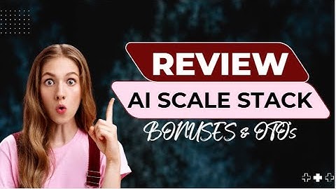 AI Scale Stack Review 🔴 AI Scale Stack OTOs + Bonuses ($35,000) – Affiliate Marketing Automation