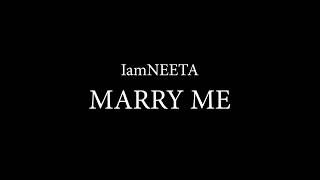 iamNEETA - Marry Me ( Karaoke )