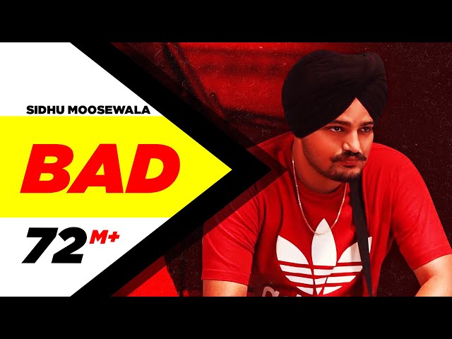 SIDHU MOOSEWALA | Bad (Official Video) | Dev Ocean | Karandope | Latest Punjabi Songs 2020 class=