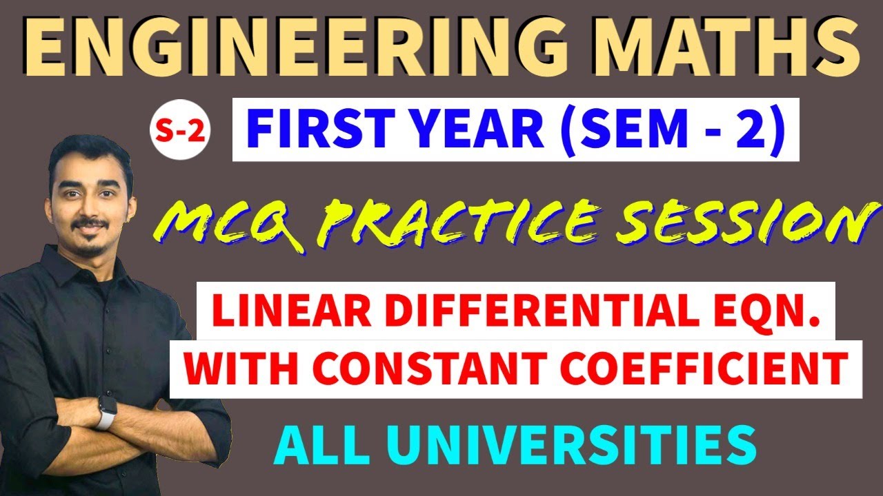 LINEAR DIFFERENTIAL EQUATION MCQ LDE WITH CONSTANT COEFFICIENT CF