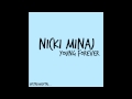 Nicki Minaj - Young Forever (Instrumental)