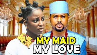 My Maid My Love - Ella Idu Mike Godson 2025 Latest Nigerian Movie