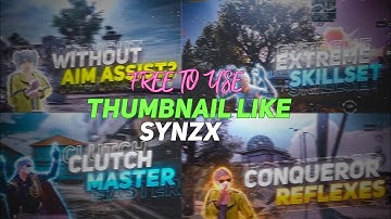 Free To Use Thumbnail Like Synzx 🔥 | D4R GAMING