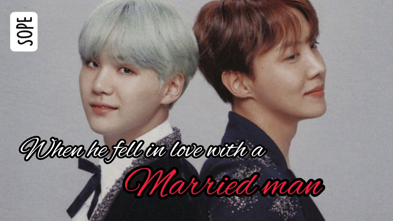 [Sope/Yoonseok] When he fell in love with a married man ❣️ (Oneshot) #btsff #bts #yoonseok #sope