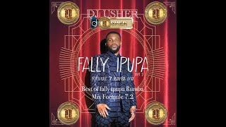 DJ USHER BEST OF FALLY IPUPA RUMBA MIX FORMULE 7.2