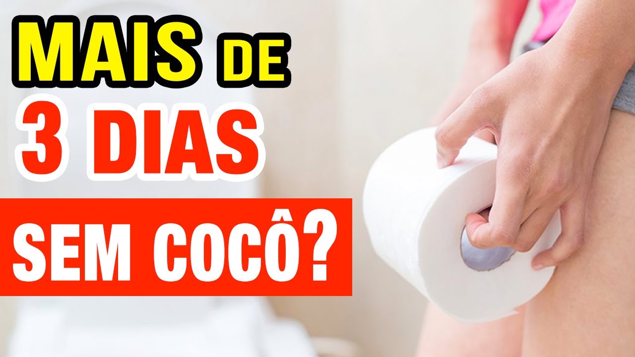 Mais de 3 DIAS SEM FAZER COCÔ? Você precisa VER ISSO! - YouTube