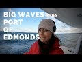 Big Waves in the Port of Edmonds, WA!