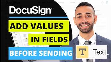 How To Prefill Envelopes Before Sending in DocuSign | Tutorial