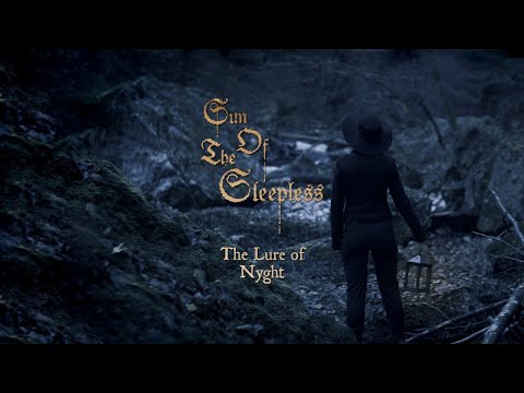 Sun Of The Sleepless - The Lure Of Nyght [official video]