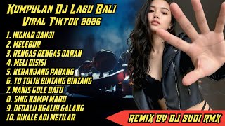 Dj Lagu Bali Remix Viral Dan Terbaru  Dj Bali  Album Funkot  Sudi Antara Channel