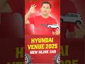 Hyundai venue nline  2025 #hyundaivenue2025