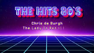 Chris de Burgh - The Lady In Red [1986] (High Quality) [The Hits 80s]