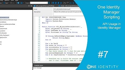 One Identity Manager | Scripting #7 | Modify Objects - API Usage in Identity Manager
