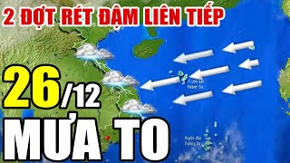 Download Lagu Dự báo thời tiết hôm nay và ngày mai 26/12/2025 | Dự báo thời tiết trong 3 ngày tới MP3