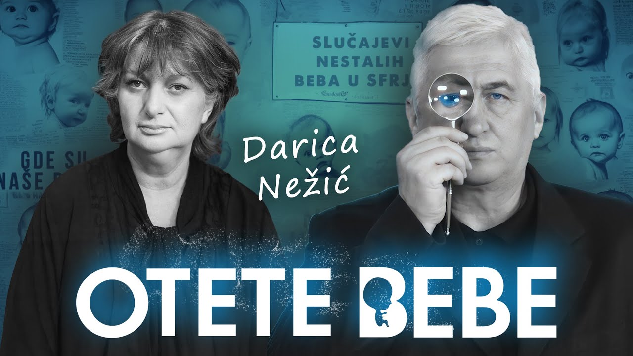 OTETE BEBE 05 - DARICA NEŽIĆ: Misterija tajne sobe sa bebama‼
