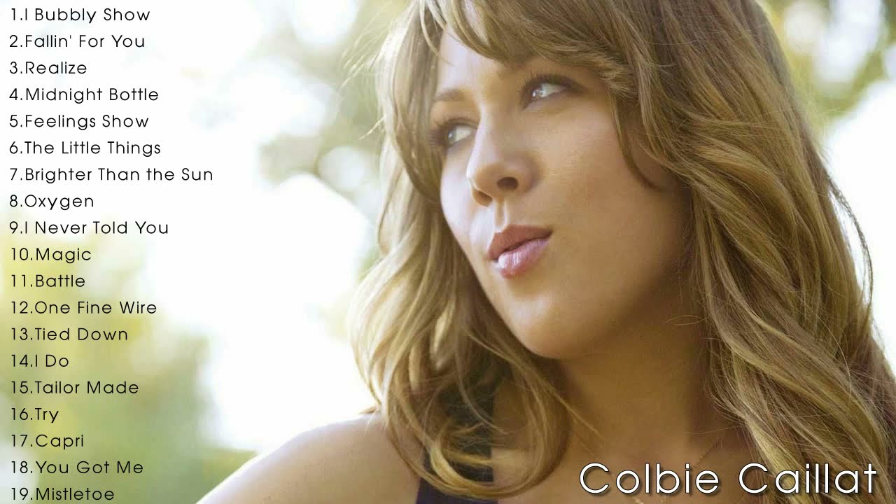 Colbie Caillat Best Songs   Colbie Caillat Greatest Hits Playlist