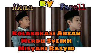 Kolaborasi Adzan dan Iqomah TERBAIK by Muhammad Radithya Farell dan Akma Aksanu Hudan