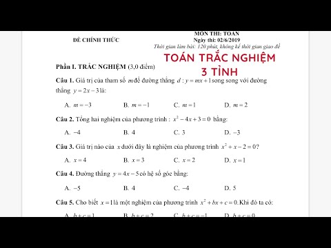 Đề Toán 11 - Trắc nghiệm |Ôn thi vào 10 - 3 tỉnh Bắc Giang, Cần Thơ, Bắc Ninh 2019