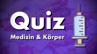 Quiz Medizin & menschlicher Körper (Gesundheit) - 10 Fragen screenshot 1