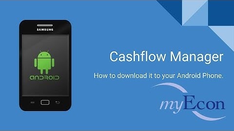 How to Install the Cashflow Manager on Android Phone