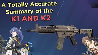 A Totally Accurate Summary of the K1 and K2 Assault Rifle (Feat. @DeuteriumtheSentientMattress)