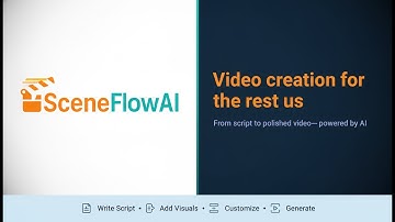 SceneFlowAI: Video creation for the rest of us