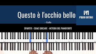 Questo è locchio bello - Filastrocca (Spartiti - Pianoforte - Come giocare - Metodo del pianoforte)