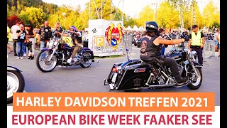 Harley Davidson Treffen Faaker See 2021 - European Bike Week