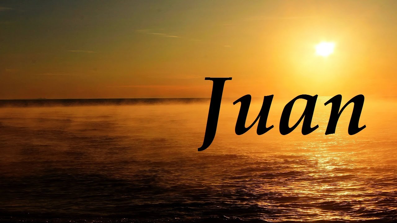 Juan, significado y origen del nombre - YouTube