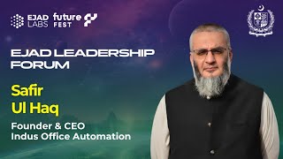 Safir Ul Haq Keynote At Ejad Leadership Forum 2024 I Ejad Labs