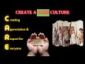 The Best Culture is CARE. Beat the Great Resignation, Leadership, Diversity, Best Work Environment