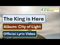 The King is Here