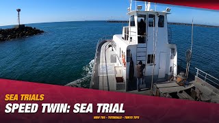 Speed Twin: Sea Trial