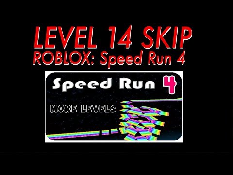 Level 14 Skip By Alphacreeperalphacreeper Guides Roblox Speed Run 4 Speedrun Com - roblox speed run 4 first 16 levels in 548983