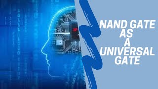 Implementation of NAND Gate as a Universal Gate on LabVIEW Software