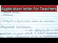 Application Letter for the Post of Teacher | Application for teaching job