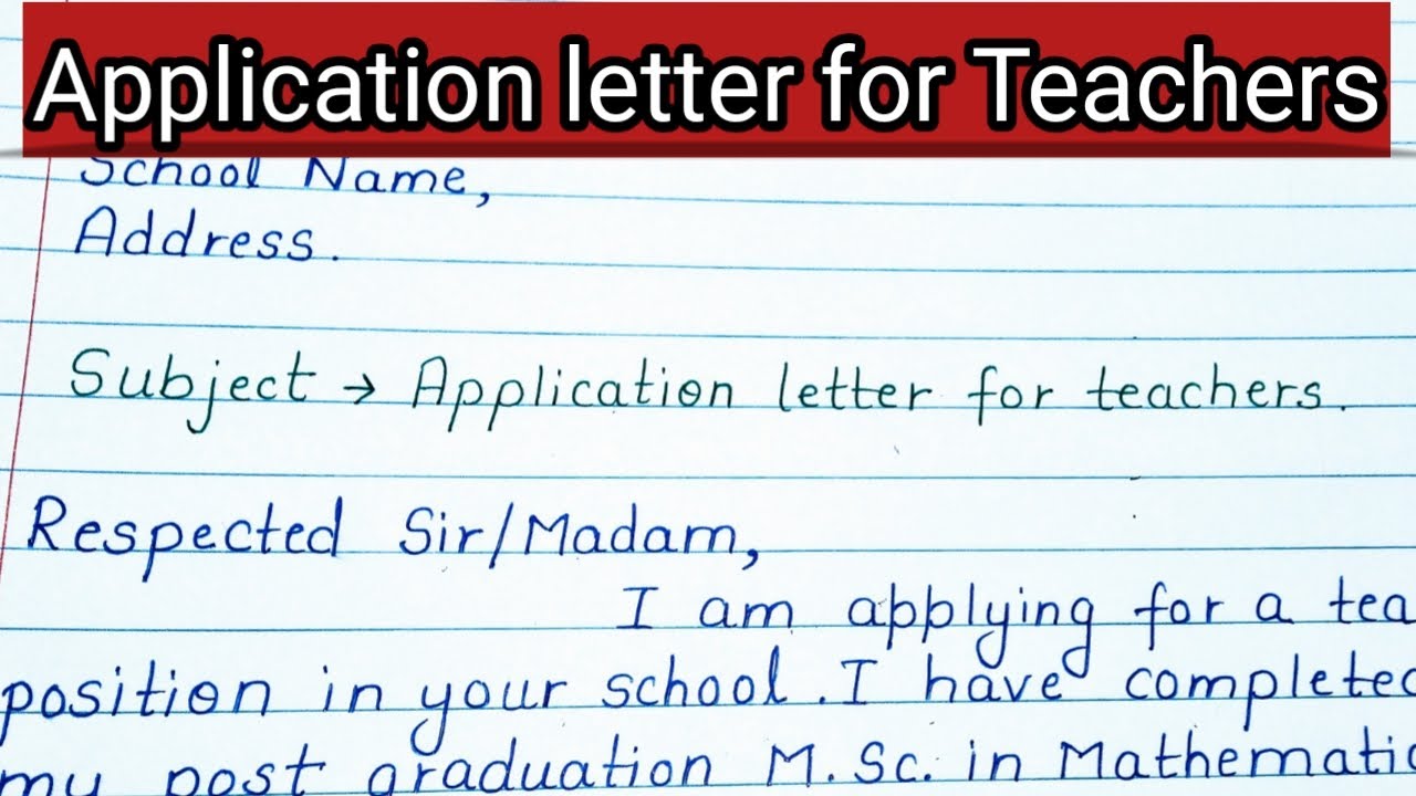 Application Letter For The Post Of Teacher | Application For Teaching Job