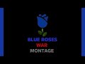 Blue Roses War | No Tolerance | Los Santos
