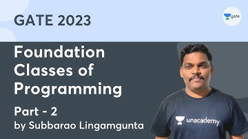 Foundation classes of Compiler Design- 2 | GATE |  Subbarao Lingamgunta | Unacademy Computer Science