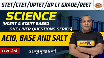 Super TET/LT Grade Science | CTET/UPTET Science Classes | Science Acid-Base and Salt by Adarsh Sir