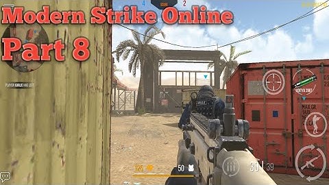 Modern Strike Online: PvP FPS Android Gameplay Part 8