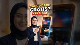 CapCut Pro Gratis? Cek Di Sini!